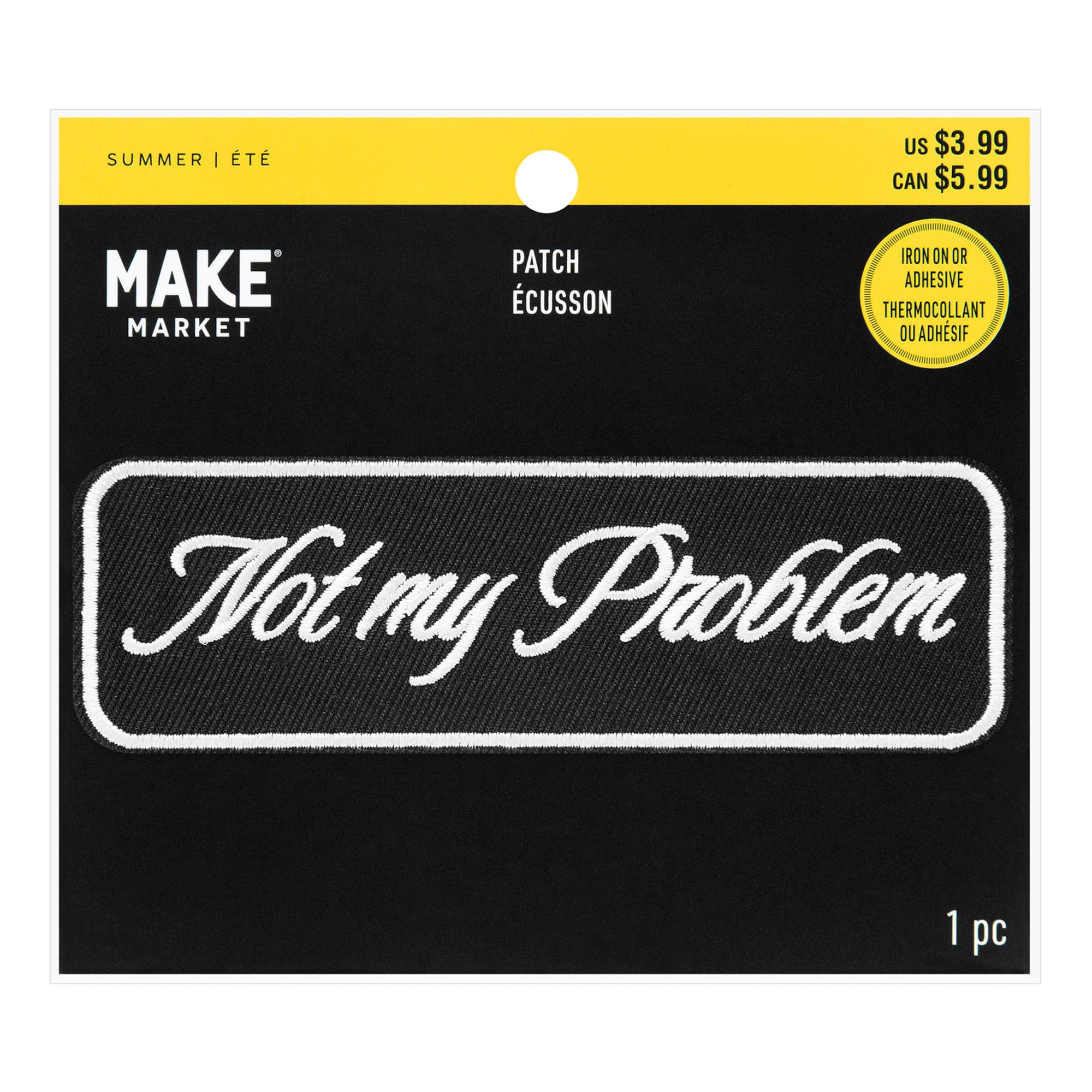 Summer Not My Problem Iron-On & Adhesive Embroidered Patch by Make Market®